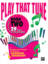 Play That Tune Book 2: 29 Tunes to Sing and Play piano solo sheet music