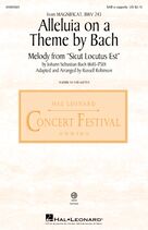 Cover icon of Alleluia On A Theme By Bach (from Magnificat, BWV 243) (arr. Russell Robinson) sheet music for choir (SAB: soprano, alto, bass) by Johann Sebastian Bach and Russell Robinson, intermediate skill level