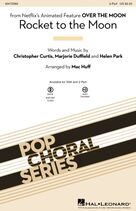 Cover icon of Rocket To The Moon (from Over The Moon) (arr. Mac Huff) sheet music for choir (2-Part) by Cathy Ang, Mac Huff, Christopher Curtis, Helen Park and Marjorie Duffield, intermediate duet