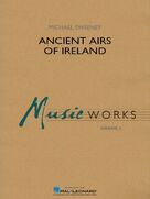 Cover icon of Ancient Airs of Ireland (COMPLETE) sheet music for concert band by Michael Sweeney, intermediate skill level