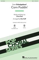 Cover icon of Corn Puddin' (from Schmigadoon!) (arr. Mac Huff) sheet music for choir (SAB: soprano, alto, bass) by Cinco Paul and Mac Huff, intermediate skill level