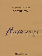 Cover icon of Scorpion! (COMPLETE) sheet music for concert band by Richard L. Saucedo, intermediate skill level