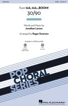 Cover icon of 30/90 (from tick, tick... BOOM!) (arr. Roger Emerson) (complete set of parts) sheet music for orchestra/band by Roger Emerson and Jonathan Larson, intermediate skill level
