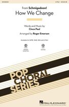 Cover icon of How We Change (Schmigadoon Finale) (from Schmigadoon!) (arr. Roger Emerson) sheet music for choir (2-Part) by Cinco Paul and Roger Emerson, intermediate duet