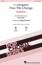 Cover icon of How We Change (Schmigadoon Finale) (from Schmigadoon!) (arr. Roger Emerson) sheet music for choir (SSA: soprano, alto) by Cinco Paul and Roger Emerson, intermediate skill level