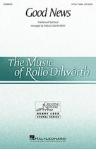 Cover icon of Good News (arr. Rollo Dilworth) sheet music for choir (3-Part Treble)  and Rollo Dilworth, intermediate skill level