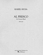 Cover icon of Al Fresco (Score Only) sheet music for concert band (full score) by Karel Husa, classical score, intermediate skill level
