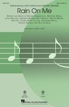 Cover icon of Rain On Me (arr. Mac Huff) sheet music for choir (SAB: soprano, alto, bass) by Lady Gaga & Ariana Grande, Mac Huff, Ariana Grande, Betty Wright, Jeremiah Burden, Lady Gaga, Lynn Williams, Martin Bresso, Matthew Burns, Michael Tucker, Nija Charles and Rami, intermediate skill level