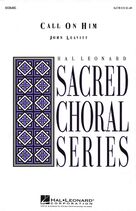 Cover icon of Call on Him sheet music for orchestra/band (cello) by John Leavitt, Phil Speary and PSALM 116, intermediate skill level
