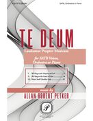 Cover icon of Te Deum Laudamus Propter Musicam sheet music for choir (SATB: soprano, alto, tenor, bass) by Allan Robert Petker, intermediate skill level