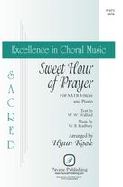 Cover icon of Sweet Hour of Prayer (arr. Hyun Kook) sheet music for choir (SATB: soprano, alto, tenor, bass) by W.B. Bradbury, Hyun Kook and W.W. Walford, intermediate skill level