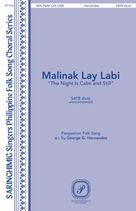 Cover icon of Malinak Lay Labi (The Night Is Calm And Still) (arr. George G. Hernandez) sheet music for choir (SATB Divisi) by Pangasinan Folk Song and George G. Hernandez, intermediate skill level