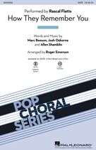 Cover icon of How They Remember You (arr. Roger Emerson) sheet music for choir (SATB: soprano, alto, tenor, bass) by Rascal Flatts, Roger Emerson, Allen Shamblin, Josh Osborne and Marc Beeson, intermediate skill level
