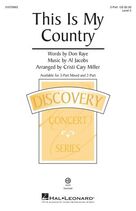 Cover icon of This Is My Country (arr. Cristi Cary Miller) sheet music for choir (2-Part) by Al Jacobs, Cristi Cary Miller and Don Raye, intermediate duet