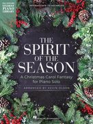 Cover icon of The Spirit Of The Season (A Christmas Carol Fantasy For Piano Solo) sheet music for piano solo (elementary) by George Frideric Handel, Kevin Olson, Lowell Mason and Miscellaneous, beginner piano (elementary)