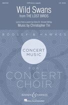 Cover icon of Wild Swans (Movement V from The Lost Birds) sheet music for choir (SATB Divisi) by Christopher Tin and Edna St. Vincent Millay, intermediate skill level