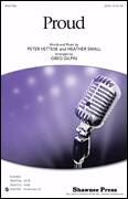 Cover icon of Proud (arr. Greg Gilpin) sheet music for choir (SATB: soprano, alto, tenor, bass) by Peter Vettese and Heather Small, Greg Gilpin, Heather Small and Peter Vettese, intermediate skill level