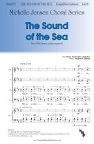 Cover icon of The Sound of the Sea sheet music for choir (SATB: soprano, alto, tenor, bass) by Stephen P. Johnson and Henry Wadsworth Longfellow, intermediate skill level