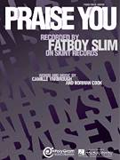 Cover icon of Praise You (Praise U) sheet music for voice, piano or guitar by Fatboy Slim, intermediate skill level