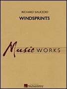 Cover icon of Windsprints (COMPLETE) sheet music for concert band by Richard L. Saucedo, intermediate skill level
