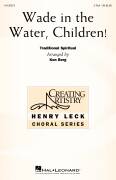 Cover icon of Wade In The Water, Children! (arr. Ken Berg) sheet music for choir (2-Part)  and Ken Berg, intermediate duet