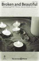 Cover icon of Broken And Beautiful sheet music for choir (SATB: soprano, alto, tenor, bass) by Heather Sorenson and Joseph M. Martin and Heather Sorenson and Joseph M. Martin, intermediate skill level