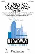 Cover icon of Disney On Broadway (Medley) sheet music for choir (SATB: soprano, alto, tenor, bass) by Mark Brymer, intermediate skill level