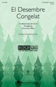 Cover icon of El Desembre Congelat (arr. Cristi Cary Miller) sheet music for choir (3-Part Mixed)  and Cristi Cary Miller, intermediate skill level