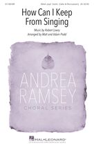 Cover icon of How Can I Keep From Singing (arr. Matt and Adam Podd) sheet music for choir (SSA: soprano, alto) by Robert Lowry, Adam Podd and Matt Podd, intermediate skill level