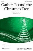 Cover icon of Gather 'Round The Christmas Tree sheet music for choir (3-Part Mixed) by Greg Gilpin, intermediate skill level