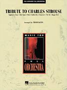 Cover icon of Tribute to Charles Strouse (COMPLETE) sheet music for full orchestra by Charles Strouse and Ted Ricketts, intermediate skill level