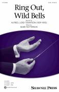 Cover icon of Ring Out, Wild Bells sheet music for choir (SATB: soprano, alto, tenor, bass) by Mark Patterson and Alfred, Lord Tennyson, intermediate skill level
