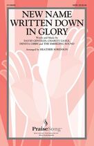 Cover icon of New Name Written Down In Glory (arr. Heather Sorenson) sheet music for choir (SATB: soprano, alto, tenor, bass) by Charity Gayle, Heather Sorenson, David Gentiles, Denita Gibbs and The Emerging Sound, intermediate skill level