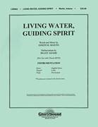 Cover icon of Living Water, Guiding Spirit (COMPLETE) sheet music for orchestra/band by Joseph M. Martin, intermediate skill level