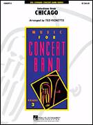 Cover icon of Selections from Chicago (COMPLETE) sheet music for concert band by John Kander, Fred Ebb, Kander & Ebb and Ted Ricketts, intermediate skill level