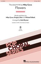 Cover icon of Flowers (arr. Mark Brymer) sheet music for choir (SSA: soprano, alto) by Miley Cyrus, Mark Brymer, Gregory Hein and Michael Pollack, intermediate skill level