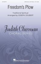 Cover icon of Freedom's Plow (arr. Joseph Joubert) sheet music for choir (SATB: soprano, alto, tenor, bass)  and Joseph Joubert, intermediate skill level