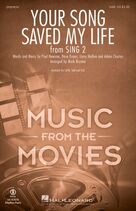 Cover icon of Your Song Saved My Life (from Sing 2) (arr. Mark Brymer) sheet music for choir (SAB: soprano, alto, bass) by U2, Mark Brymer, Adam Clayton, Bono, Dave Evans, Larry Mullen and Paul Hewson, intermediate skill level