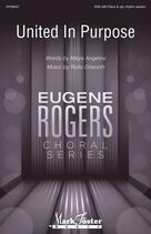 Cover icon of United In Purpose sheet music for choir (SSA: soprano, alto) by Rollo Dilworth and Maya Angelou, intermediate skill level