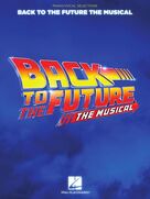 Cover icon of Gotta Start Somewhere (from Back To The Future: The Musical) sheet music for voice, piano or guitar by Glen Ballard and Alan Silvestri, Cedric Neal, Alan Silvestri and Glen Ballard, intermediate skill level