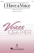 Cover icon of I Have A Voice (arr. Mac Huff) sheet music for choir (2-Part) by Broadway Kids Against Bullying, Mac Huff, Frank Wildhorn and Robin Lerner, intermediate duet