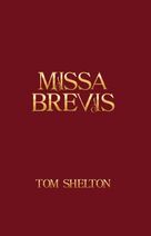 Cover icon of Missa Brevis sheet music for choir (SSA: soprano, alto) by Tom Shelton, intermediate skill level