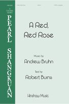 Cover icon of A Red, Red Rose sheet music for choir (SATB: soprano, alto, tenor, bass) by Andrew Bruhn and Robert Burns, intermediate skill level