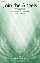 Cover icon of Join The Angels (arr. David Angerman) sheet music for choir (SAB: soprano, alto, bass) by Matthew West and David Angerman, intermediate skill level