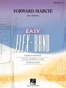 Cover icon of Forward March! (COMPLETE) sheet music for concert band by Paul Murtha, intermediate skill level
