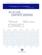 Cover icon of Alleluia, Cantate Domino sheet music for choir (SATB Divisi) by Marques L.A. Garrett and Miscellaneous, intermediate skill level