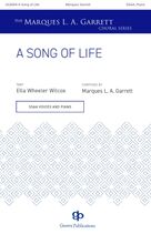 Cover icon of A Song of Life sheet music for choir (SSAA: soprano, alto) by Marques L.A. Garrett and Ella Wheeler Wilcox, intermediate skill level