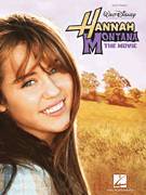 Cover icon of Everything I Want (from Hannah Montana: The Movie) sheet music for piano solo by Steve Rushton and Hannah Montana (Movie), easy skill level