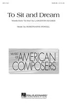 Cover icon of To Sit And Dream (Band Accompaniment) (COMPLETE) sheet music for orchestra/band (Orchestra) by Rosephanye Powell and Langston Hughes, intermediate skill level