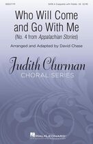 Cover icon of Who Will Come And Go With Me (No. 4 from Appalachian Stories) sheet music for orchestra/band (fiddle/violin) by David Chase, Judith Clurman, Tessa Lark and Miscellaneous, intermediate skill level